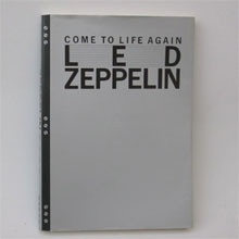 Come To Life Again Led Zeppelinβ