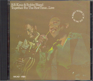 B.B.King & Bobby Bland / Together For The First TimeLoveβ