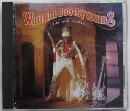 William Bootsy Collins / The One GivethThe Count Taken Awayβ