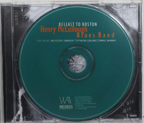 Henry McCullough Blues Band / Belfast To Bostonβ