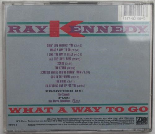 Ray Kennedy / What A Way To Goβ