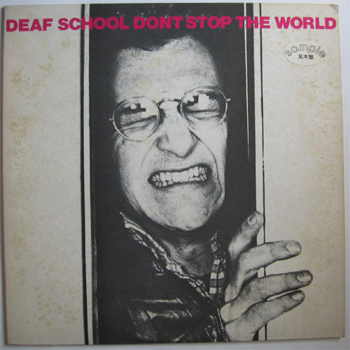 Deaf School / Don't Stop The World (JP ٥븫סˤβ