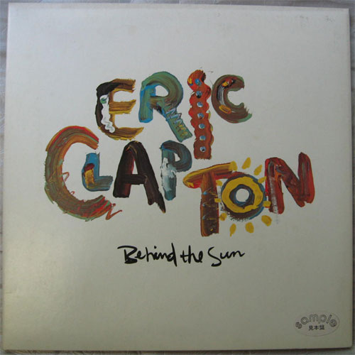 Eric Clapton / Behind The Sunβ