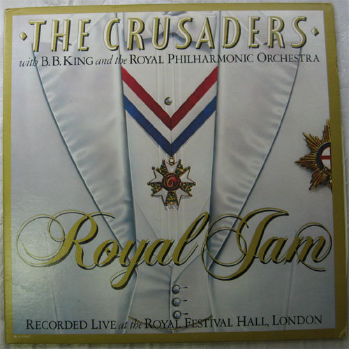 Crusaders, The / Royal Jamβ