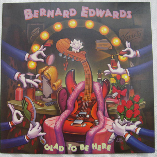 Bernard Edwards / Glad To Be Here ( ٥븫 )β