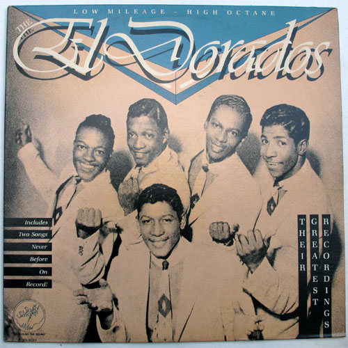 El Dorados, The / Recording s Greatest Theirβ