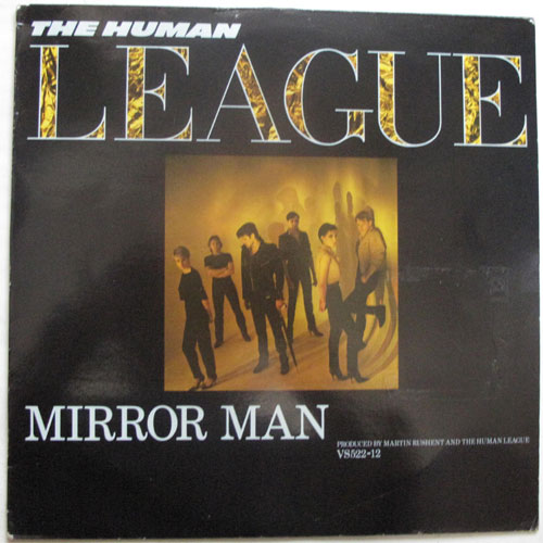 Human League, The / Mirror Manβ