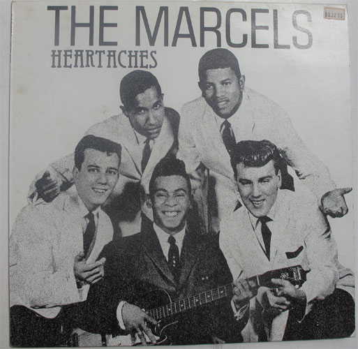 Marcels, The / heartachesβ