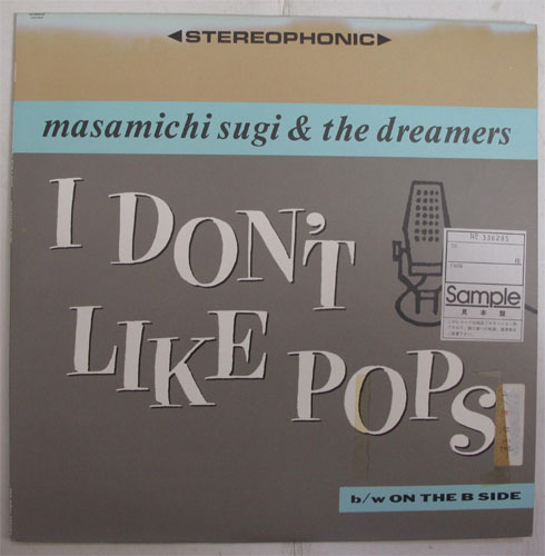  masamichi sugi & the dreamers / ݥåץʤI Don't Like Popβ