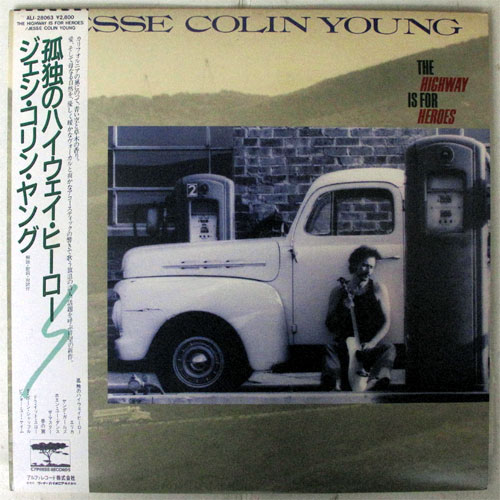 Jesse Colin Young / The Highway Is Fore Heroesβ