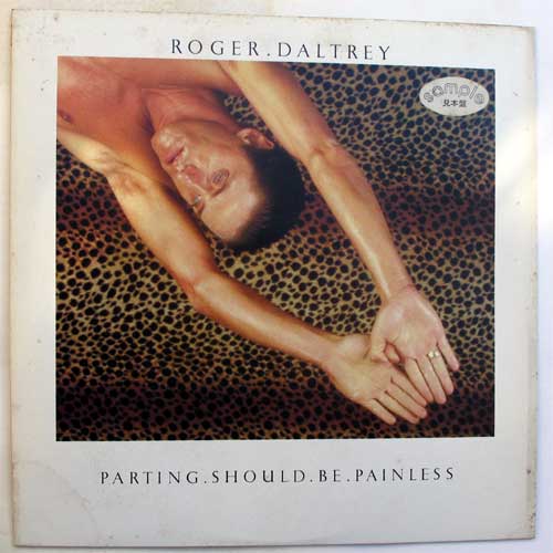 Roger Daltrey / Parting.Should.Be.Painlessβ