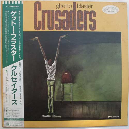 Crusaders / Ghetto Blasterβ