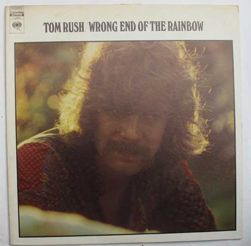 Tom Rush / Wrong End Of The Rainbowβ