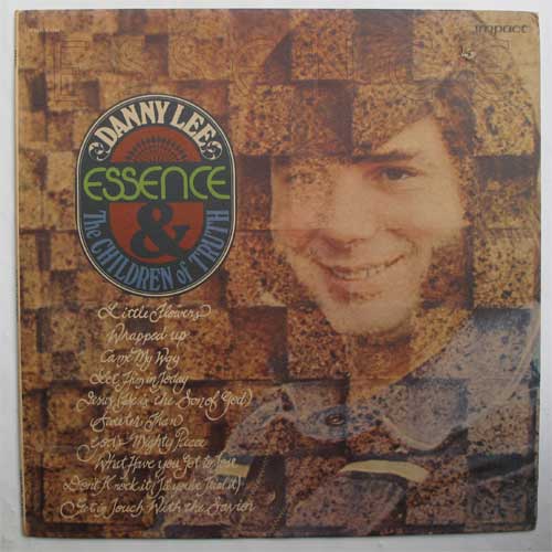 Danny Lee And The Child Of Truth / Essenceβ