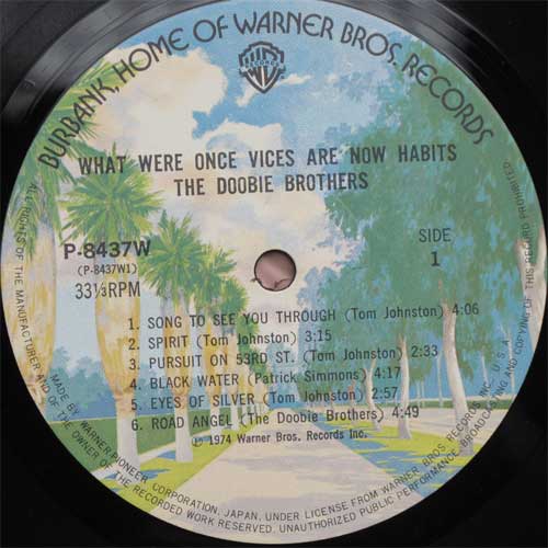 Doobie Brothers, The / What Were Once Vices Are Now Habitsβ