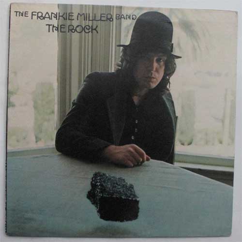 Frankie Miller Band, The / The Rockβ