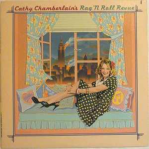 Cathy Chamberlain / Rag'n Roll Revueβ