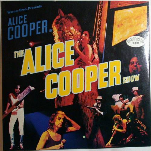 Alice Cooper / The Alice Cooper Showβ