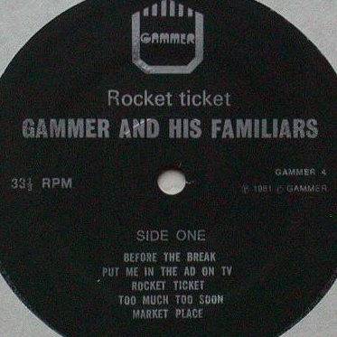 Gammer And His Familiars / Rocket Ticket (Durutti Column)β