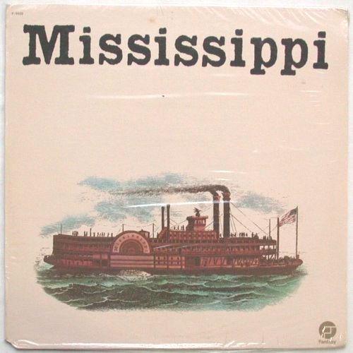 Mississippi / Mississippi (Sealed)β