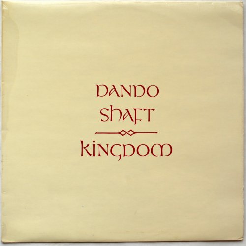 Dando Shaft / Kingdomβ
