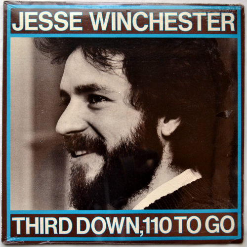 Jesse Winchester / Third Down, 110 To Go (Seald, w/Promo Sheet)β