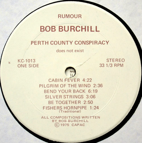 Bob Burchill (of Perth County Conspiracy) / Cabin Fever (In Shrink)β