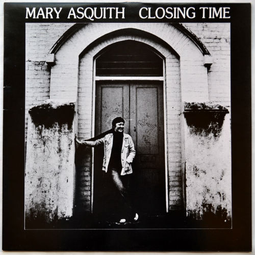 Mary Asquith / Closing Timeβ