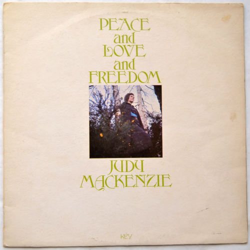 Judy Mackenzie / Peace And Love And Freedom (w/Poster)β