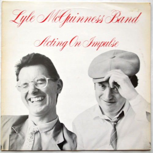 Lyle McGuinness Band / Acting On Impulse (UK Cool King!)β