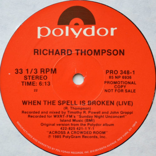 Richard Thompson / When The Spell Is Broken (Very Rare 12