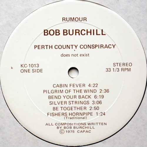 Bob Burchill (of Perth County Conspiracy) / Cabin Feverβ