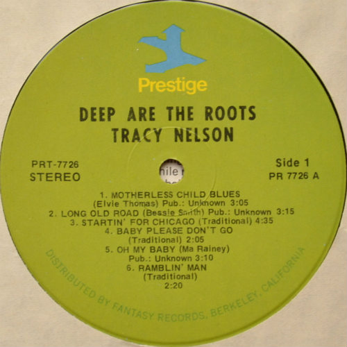 Tracy Nelson / Deep Are The Rootsβ