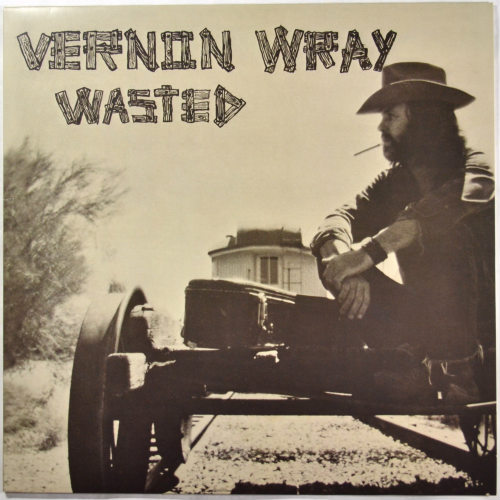 Vernon Wray / Wasted (Re-issue)β