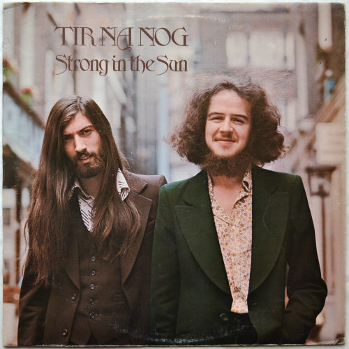 Tir Na Nog / Strong In The Sun (US)β