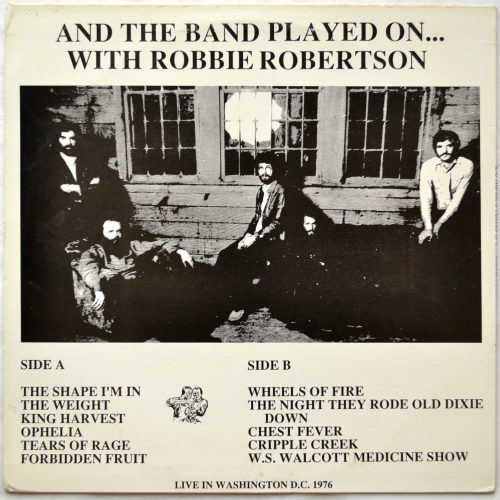 Band, The / And The Band Played On (Boot)β
