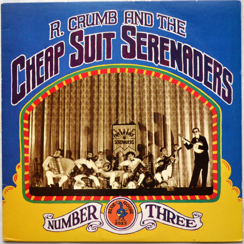 Robert Crumb And His Cheap Suit Serenaders / Number Threeβ