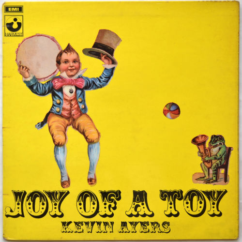 Kevin Ayers / Joy Of A Toy (UK Matrix-1)β