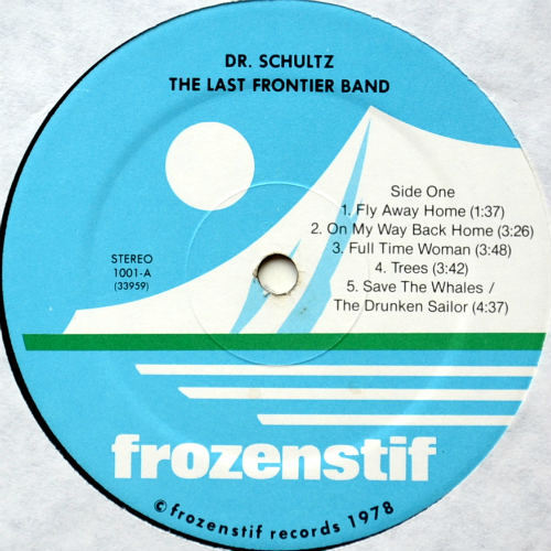 Dr. Schultz And The Last Frontier Band / Sameβ