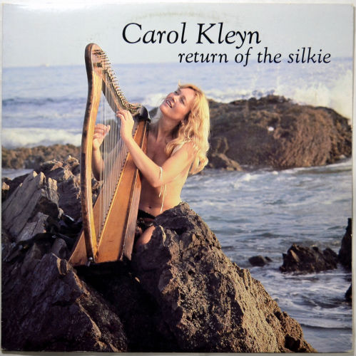 Carol Kleyn / Return Of The Silkie (Rare Original)β