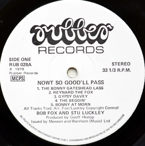 Bob Fox & Stu Luckley / Nowt So Good'll Passβ