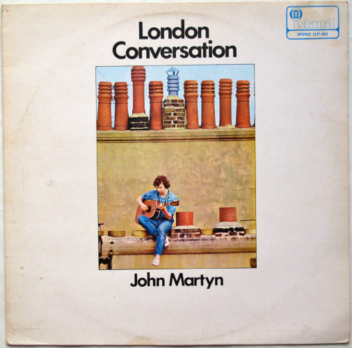 John Martyn / London Conversation (Blue Island Issue)β