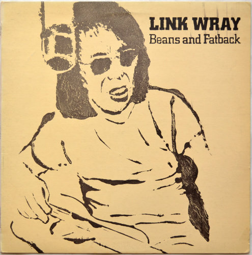 Link Wray / Beans And Fatbackβ