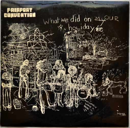 Fairport Convention / What We Did On Our Holidays (UK 1st Press)β
