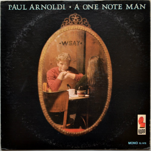Paul Arnoldi / A One Note Man (Rare Promo Mono)β
