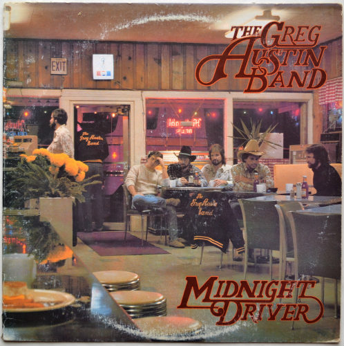 Greg Austin Band / Midnight Driverβ