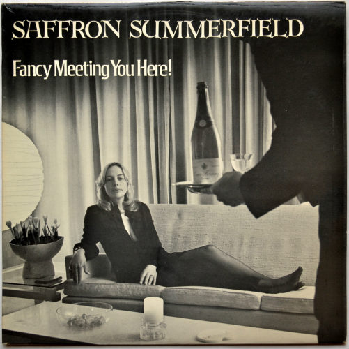 Saffron Summerfield / Fancy Meeting You Here!β