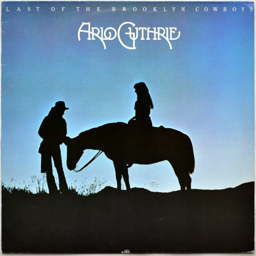 Arlo Guthrie / Last Of The Brooklyn Cowboy (France)β