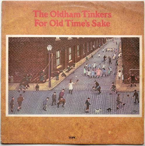 Oldham Tinkers / For Old Time's Sake (UK Matrix-1)β