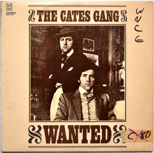Cates Gang, The / Wanted (Rare Promo)β